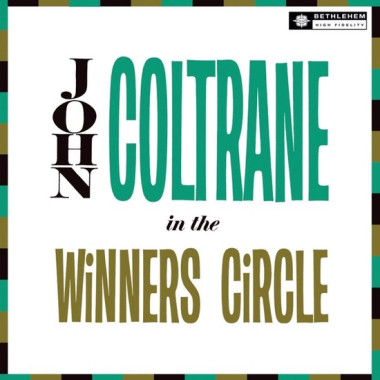 Coltrane John • In The Winner's Circle / 2012  Remaster (LP)