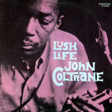 Coltrane John • Lush Life (LP)