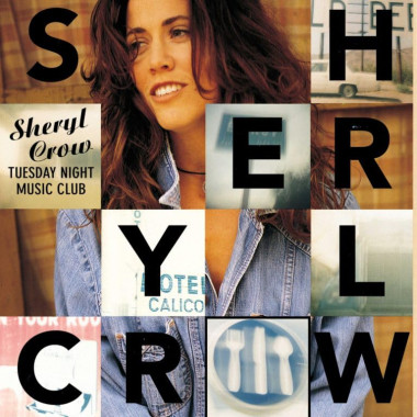 Crow Sheryl • Tuesday Night Music Club (2LP)