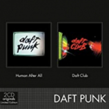 Daft Punk • Human After All / Daft Club / Limited Edition Originals (2CD)