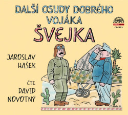 Audiokniha: Hašek Jaroslav • Další osudy dobrého vojáka Švejka / Čte David Novotný (MP3-CD)