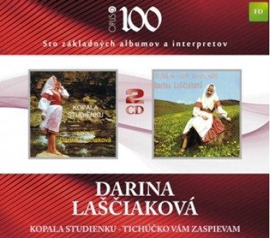 Darina Laščiaková • Kopala studienku / Tichúčko vám zaspievam (2CD)