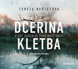 Audiokniha: Bartošová Tereza • Dceřina kletba / Čte Hruška Martin (MP3-CD)