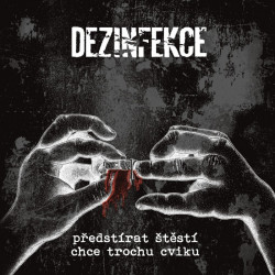 Dezinfekce • Předstírat štětí chce trochu cviku (LP)