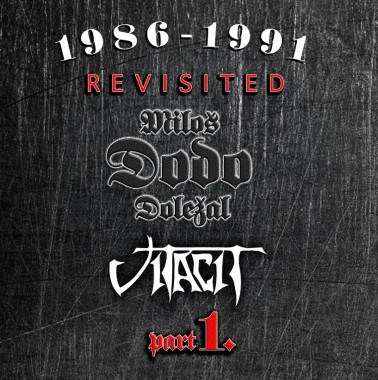 Doležal Miloš Dodo & Vitacit • 1986-1991 Revisited Part I. (2CD)