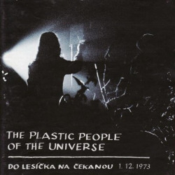 The Plastic People Of The Universe • Do lesíčka na čekanou (2CD)