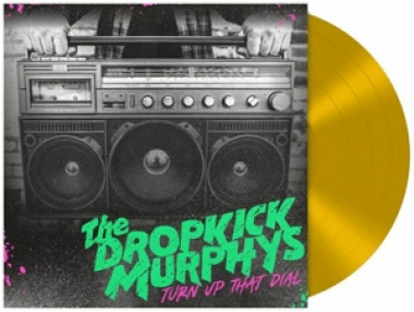 Dropkick Murphys • Turn Up The Dial / Color (LP)