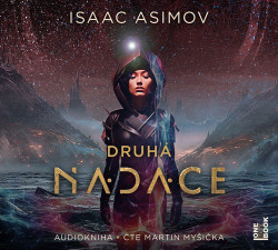 Audiokniha: Asimov Isaac• Druhá nadace / Čte Myšička Martin (MP3-CD)