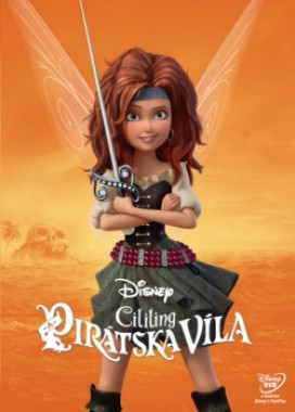 Cililing a pirátska víla / Edícia Disney Víly (DVD)