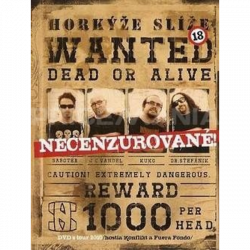 Horkýže Slíže • Necenzurované (DVD)