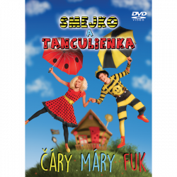 Smejko a Tanculienka • Čáry máry fuk (DVD)