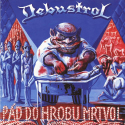 Debustrol • Pád do hrobu mrtvol / Remastered 2024 (LP)