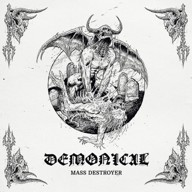 Demonical • Mass Destroyer