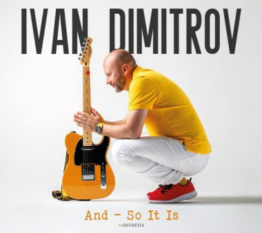 Dimitrov Ivan •  And - So It Is