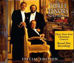 Domingo, Carreras, Pavarotti • The Three Tenors Christmas / International Version