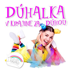 Dúhalka • V krajine za dúhou