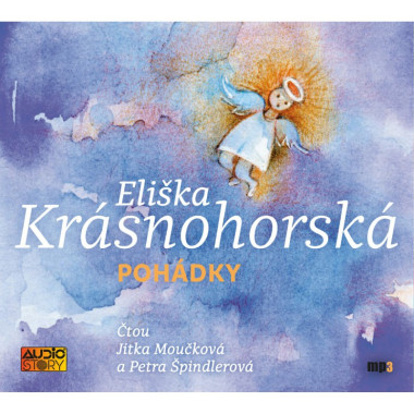 Audiokniha: Krásnohorská Eliška • Pohádky / Čtou Petra Špindlerová a Jitka Moučková (MP3-CD)