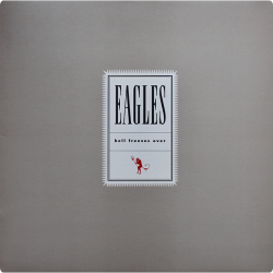 Eagles • Hell Freezes Over (2LP)