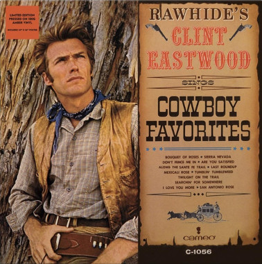 Eastwood Clint • Rawhide's Clint Eastwood Sings Cowboy Fravorites (LP)