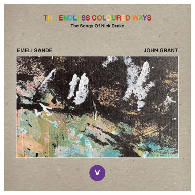 Sande Emeli / John Grant • The Endless Coloured Ways: The Songs of Nick Drake (LP)