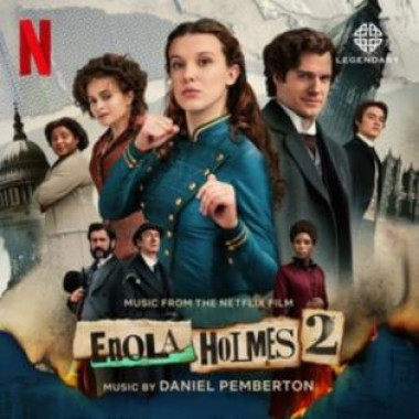 Hudba z filmu • Enola Holmes 2 / Pemberton Daniel 