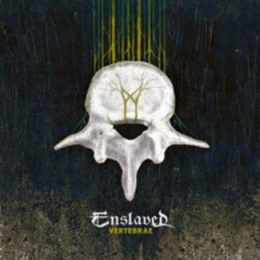 Enslaved • Vertebrae