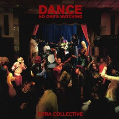 Ezra Collective • Dance No One's Watchin (2LP)