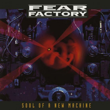 Fear Factory • Soul Of A New Machine  / Limited Edition (3LP)