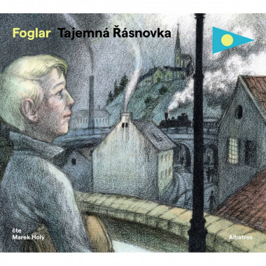 Audiokniha: Foglar Jaroslav • Tajemná Řásnovka / Čte Marek Holý (MP3-CD)