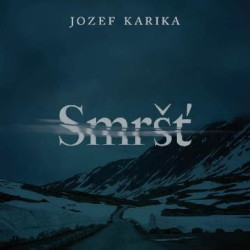 Audiokniha: Karika Jozef • Smršť  / Číta Fridrich Vasil (MP3-CD)