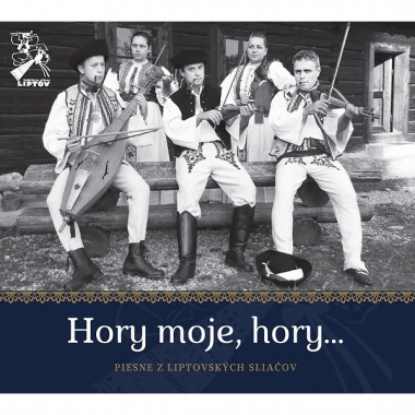 Folklórny súbor Liptov • Hory moje, hory...