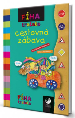 Fíha tralala • Cestovná zábava