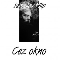 Filip Jaroslav • Cez okno