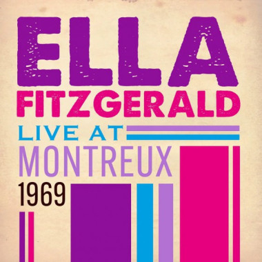 Fitzgerald Ella • Live At Montreux 1969