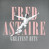 Fred Astaire • Greatest Hits (LP)