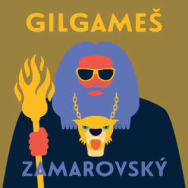 Audiokniha: Zamarovský • Gilgameš / Čte Černý Miroslav (MP3-CD)