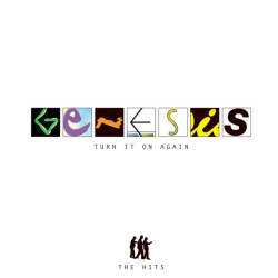 Genesis • Turn It On Again: The Hits