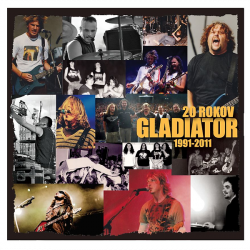 Gladiator • 20 rokov (2CD)