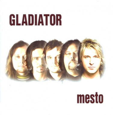 Gladiator • Mesto