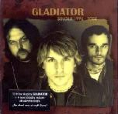 Gladiator • Single 1994 - 2002