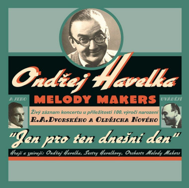 Havelka Ondřej a jeho Melody Makers • Jen pro ten dnešní den / Live / 25th Anniversary Edition (LP)