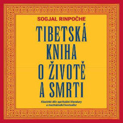 Audiokniha: Rinpočhe  Sogjal • Tibetská kniha o životě a smrti / Čte Hlavica Lukáš (MP3-CD)