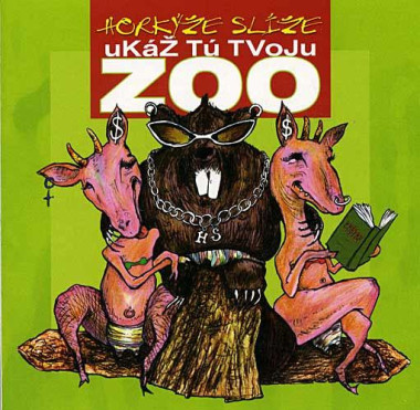 Horkýže Slíže • Ukáž tú tvoju ZOO / Remastered (LP)