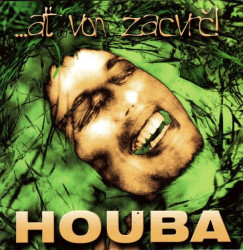 Houba • ...ať von zacvrč! (LP)