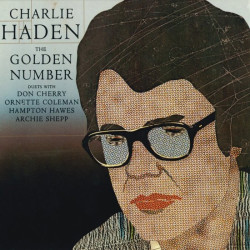 Haden Charlie • The Golden Number (LP)