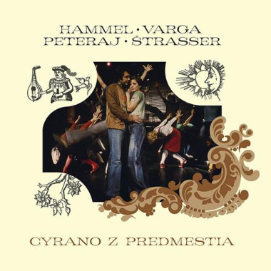 Hammel Pavol / Varga Marián • Cyrano z predmestia