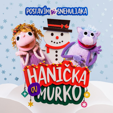 Hanička a Murko • Postavím si snehuliaka