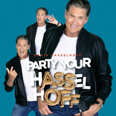 Hasselhoff David • Party Your Hasselhoff