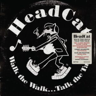 Headcat • Walk The Walk... Talk The Talk