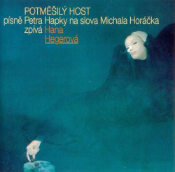 Hegerová Hana • Potměšilý host (LP)